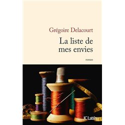 LISTE DE MES ENVIES LA Auteur(s): DELACOURT Gregoire