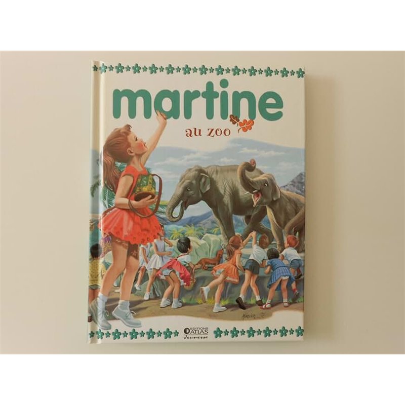 MARTINE AU ZOO Auteur(s): DELAHAYE Gilbert