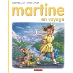 MARTINE EN VOYAGE T.2 Auteur(s): DELAHAYE Gilbert