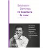 ET TOURNERA LA ROUE Auteur(s): DEMIRTAS Selahattin