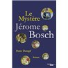 MYSTERE DE JEROME BOSCH LE Auteur(s): DEMPF Peter