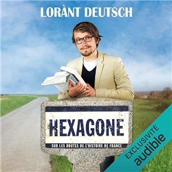 HEXAGONE Auteur(s): DEUTSCH Lorànt