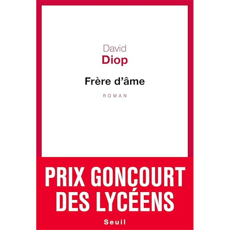 FRERE D'AME Auteur(s): DIOP David