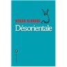 DESORIENTALE Auteur(s): DJAVADI Negar