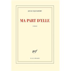 MA PART D'ELLE Auteur(s): DJAVAHERY Javad