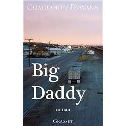 BIG DADDY Auteur(s): DJAVANN Chahdortt