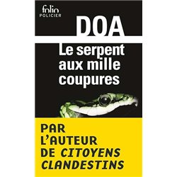 SERPENT AUX MILLE COUPURES LE Auteur(s): DOA
