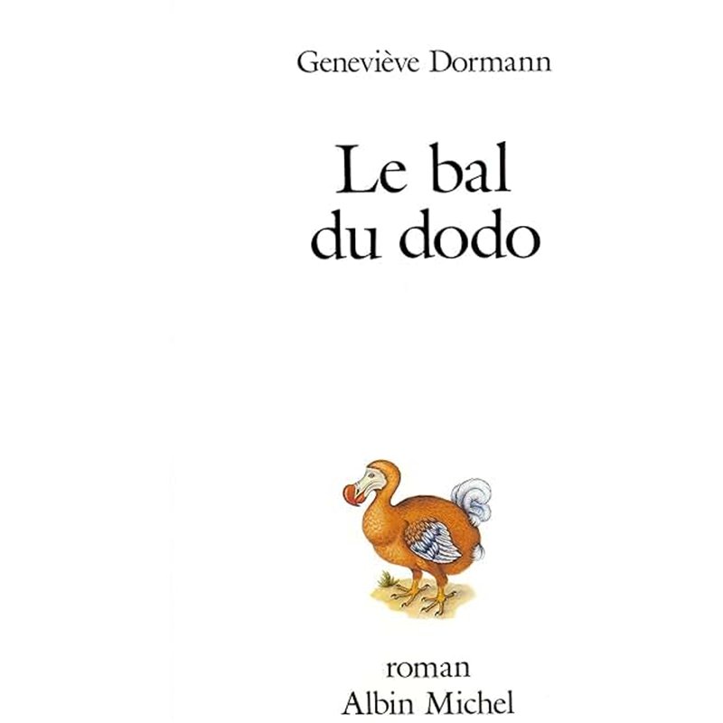 BAL DU DODO LE Auteur(s): DORMANN Genevieve