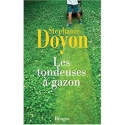 TONDEUSES A GAZON LES Auteur(s): DOYON Stephanie