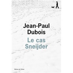 CAS SNEIJDER LE Auteur(s): DUBOIS Jean-Paul