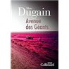 AVENUE DES GEANTS Auteur(s): DUGAIN Marc