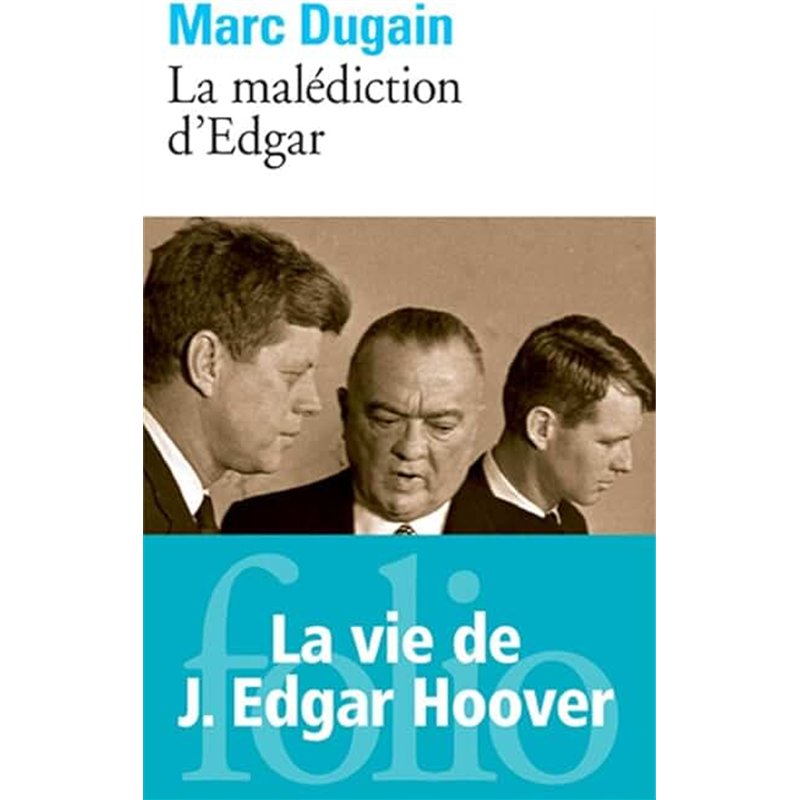 MALEDICTION D'EDGAR LA Auteur(s): DUGAIN Marc