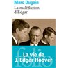 MALEDICTION D'EDGAR LA Auteur(s): DUGAIN Marc