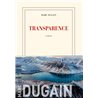 TRANSPARENCE Auteur(s): DUGAIN Marc