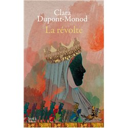 REVOLTE LA Auteur(s): DUPONT-MONOD Clara