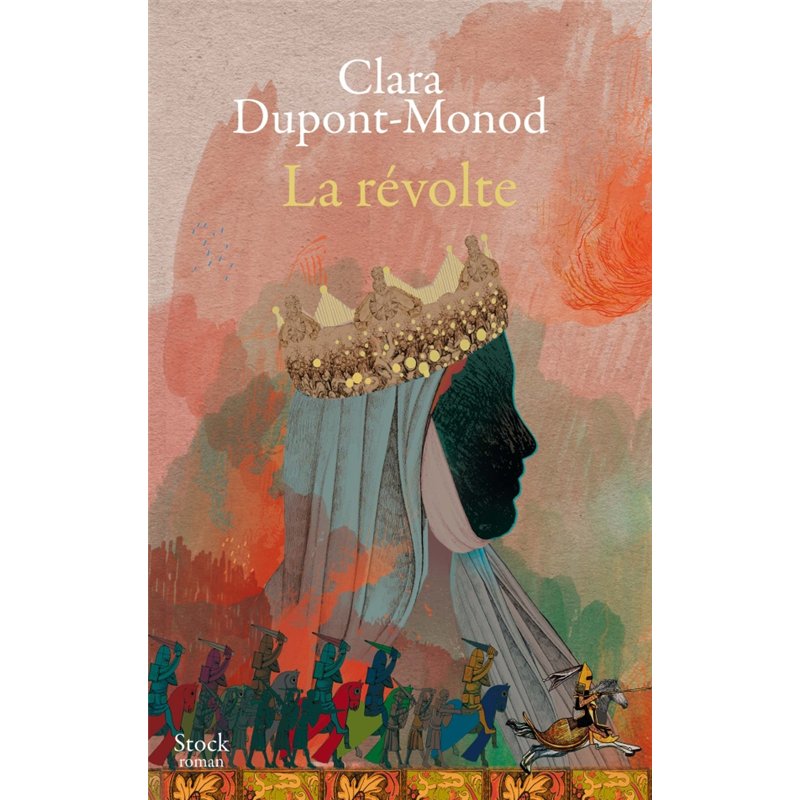 REVOLTE LA Auteur(s): DUPONT-MONOD Clara