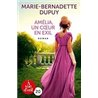 AMELIA UN COUR EN EXIL Auteur(s): DUPUY Marie-Bernadette