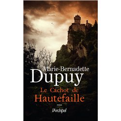 CACHOT DE HAUTEFAILLE LE Auteur(s): DUPUY Marie-Bernadette