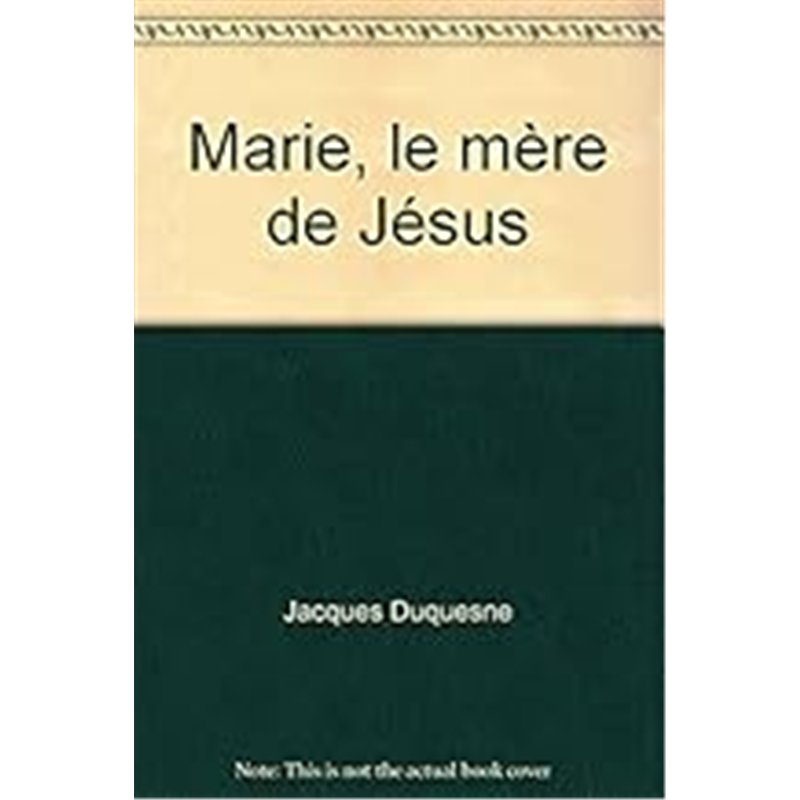 MARIE Auteur(s): DUQUESNE Jacques