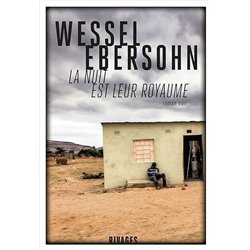 NUIT EST LEUR ROYAUME LA Auteur(s): EBERSOHN Wessel