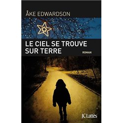 CIEL SE TROUVE SUR TERRE LE Auteur(s): EDWARDSON ake