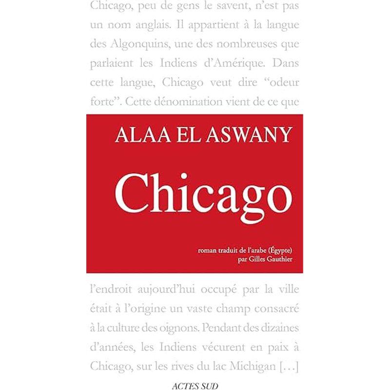 CHICAGO Auteur(s): EL ASWANY Ala
