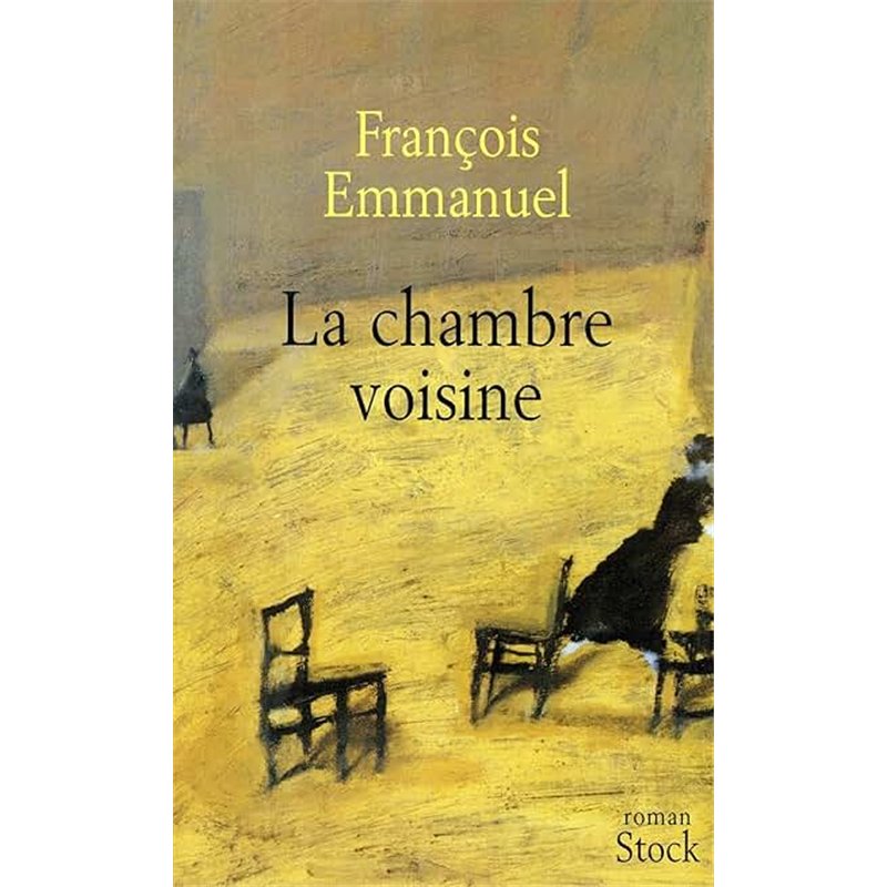 CHAMBRE VOISINE LA Auteur(s): EMMANUEL Francois