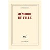 MEMOIRE DE FILLE Auteur(s): ERNAUX Annie