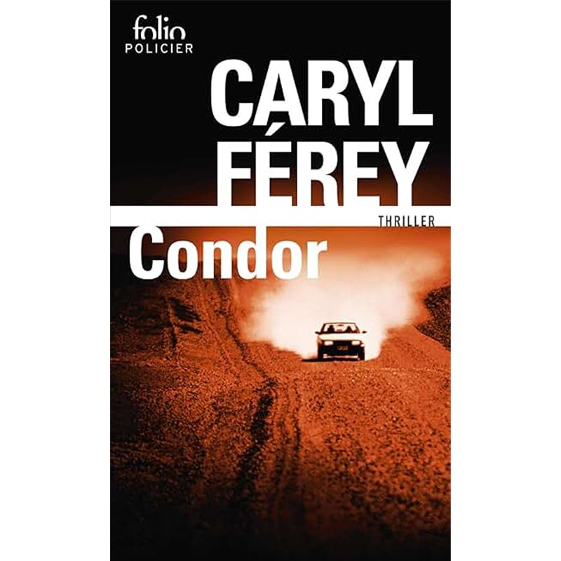CONDOR Auteur(s): FEREY Caryl