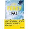 PAZ Auteur(s): FEREY Caryl