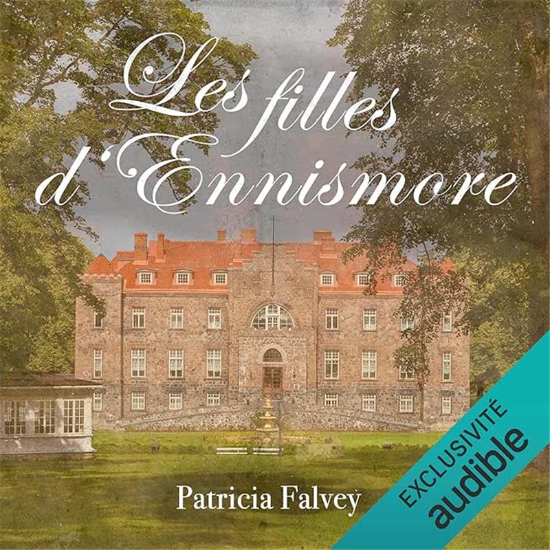 FILLE D'ENNISMORE LES Auteur(s): FAVLEY Patricia
