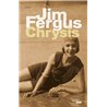 CHRYSIS Auteur(s): FERGUS Jim