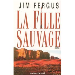 FILLE SAUVAGE LA Auteur(s): FERGUS Jim