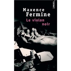 VIOLON NOIR LE Auteur(s): FERMINE Maxence