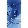 PASSE SOUS SILENCE Auteur(s): FERNEY Alice