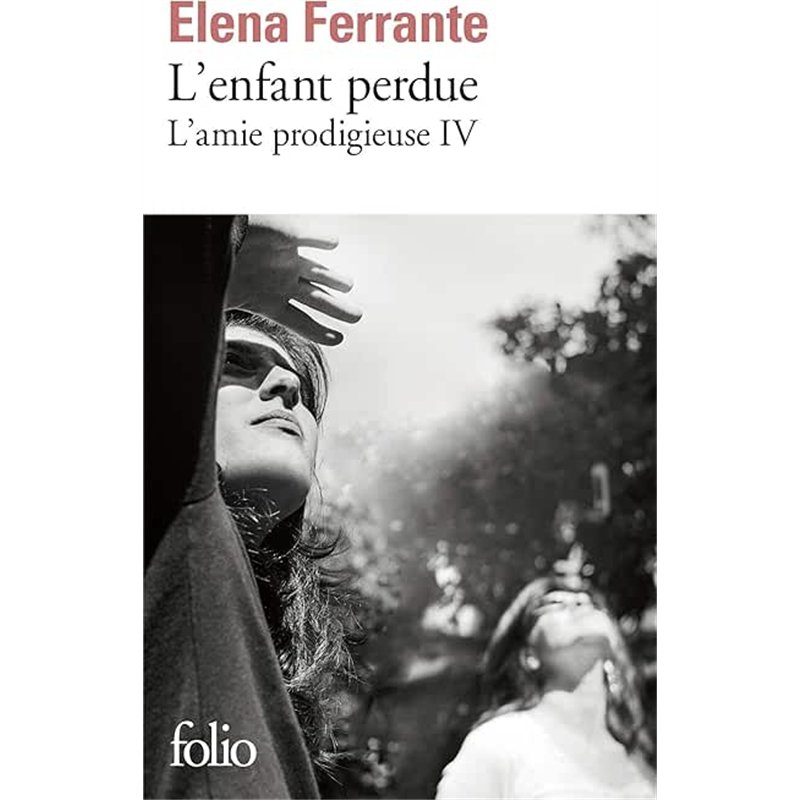 ENFANT PERDUE L' T.4 Auteur(s): FERRANTE Elena