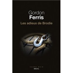 ADIEUX DE BRODIE LES Auteur(s): FERRIS Gordon