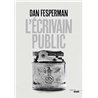 ECRIVAIN PUBLIC L Auteur(s): FESPERMAN Dan