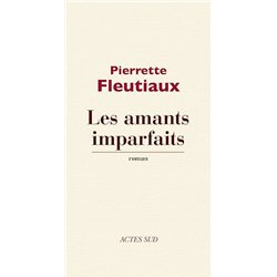 AMANTS IMPARFAITS LES Auteur(s): FLEUTIAUX Pierrette