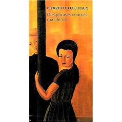 DES PHRASES COURTES MA CHERIE Auteur(s): FLEUTIAUX Pierrette