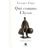 QUI COMME ULYSSE Auteur(s): FLIPO Georges