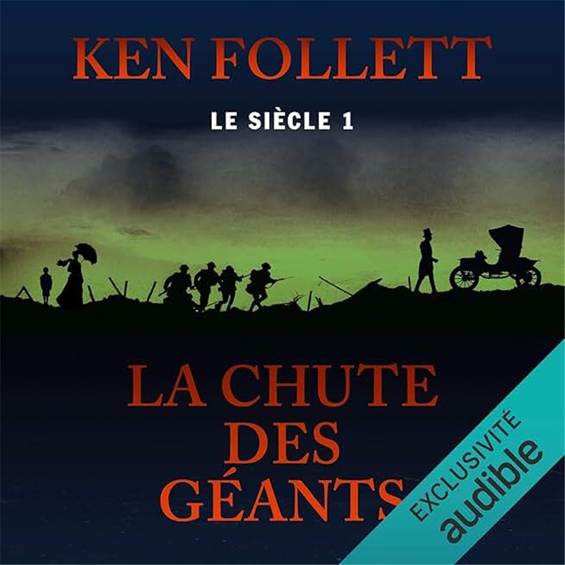 CHUTE DES GEANTS LA T.1 Auteur(s): FOLLETT Ken