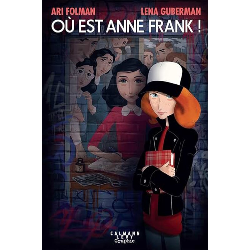 OU EST ANNE FRANK ! Auteur(s): FOLMAN Ari
