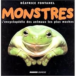 MONSTRES Auteur(s): FONTANEL Beatrice