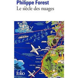 SIECLE DES NUAGES LE Auteur(s): FOREST Philippe