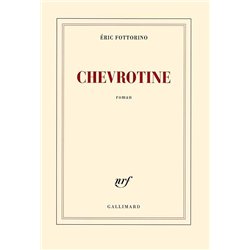CHEVROTINE Auteur(s): FOTTORINO Eric