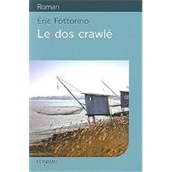 DOS CRAWLE LE Auteur(s): FOTTORINO Eric